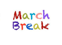 March Break